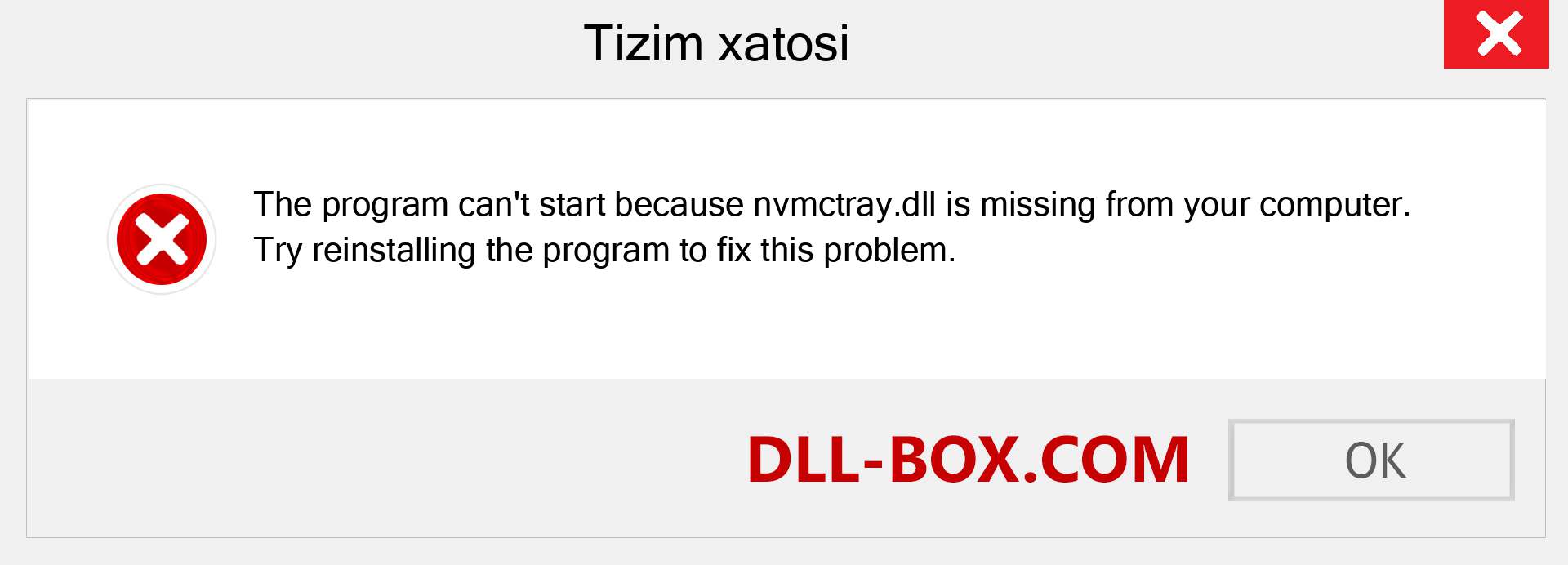 nvmctray.dll fayli yo'qolganmi?. Windows 7, 8, 10 uchun yuklab olish - Windowsda nvmctray dll etishmayotgan xatoni tuzating, rasmlar, rasmlar